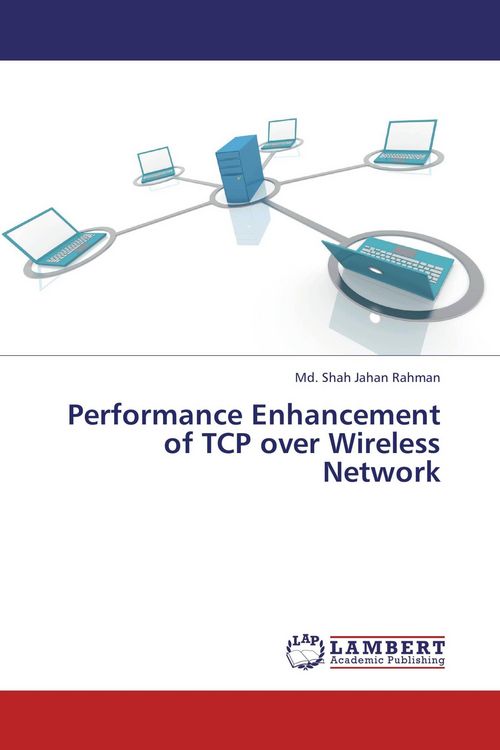 Produktbild: Performance Enhancement of TCP over Wireless Network