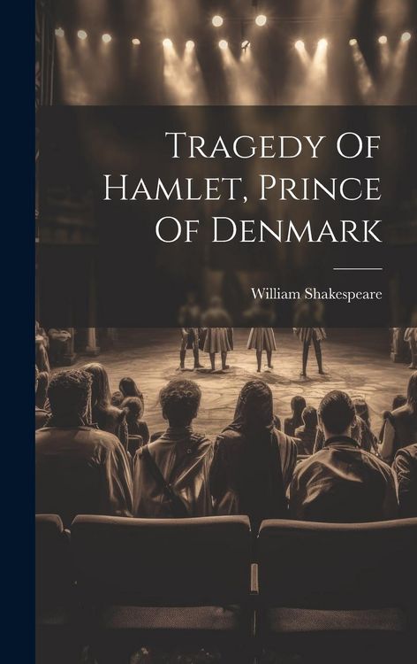 Produktbild: Tragedy Of Hamlet, Prince Of Denmark