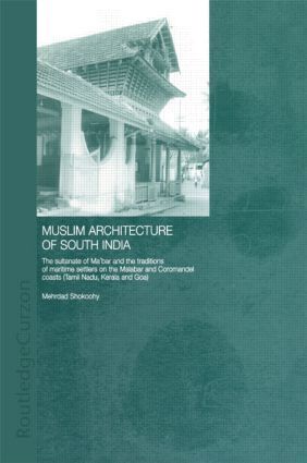 Produktbild: Shokoohy, M: Muslim Architecture of South India