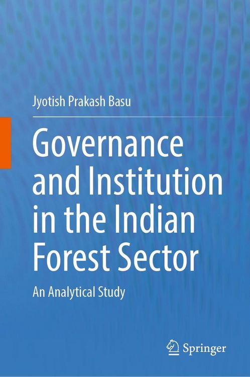 Produktbild: Governance and Institution in the Indian Forest Sector