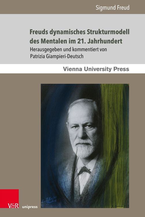 Produktbild: Freuds dynamisches Strukturmodell des Mentalen im 21. Jahrhundert