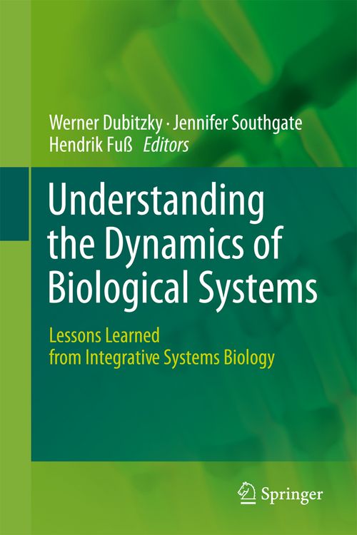 Produktbild: Understanding the Dynamics of Biological Systems