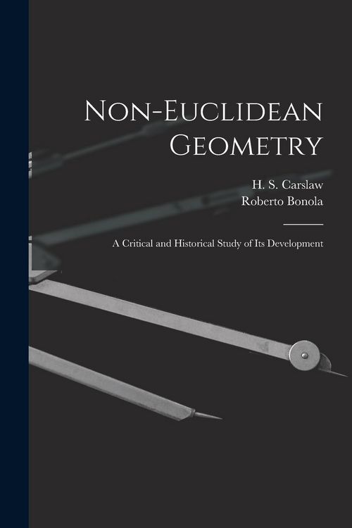 Produktbild: Non-Euclidean Geometry; a Critical and Historical Study of its Development