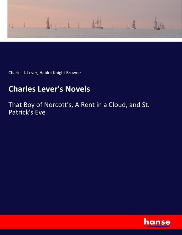 Produktbild: Charles Lever's Novels