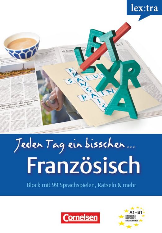 Produktbild: Lextra - Franz&ouml;sisch - Jeden Tag ein bisschen Franz&ouml;sisch - A1-B1