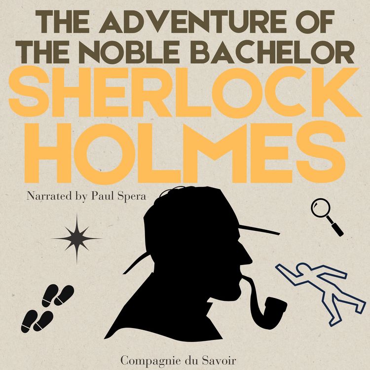 Produktbild: The Adventure of the Noble Bachelor
