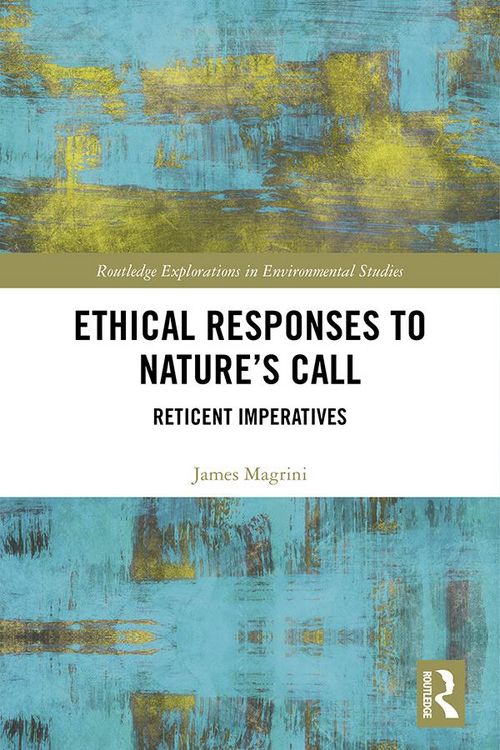 Produktbild: Ethical Responses to Nature's Call