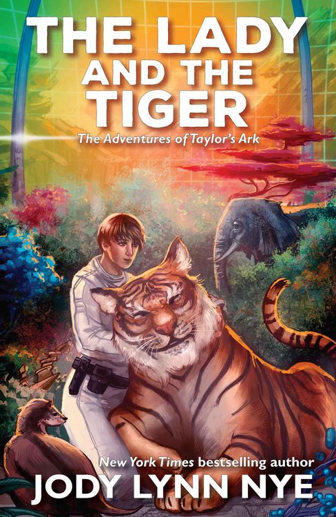 Produktbild: The Lady and the Tiger (Taylor's Ark, #3)