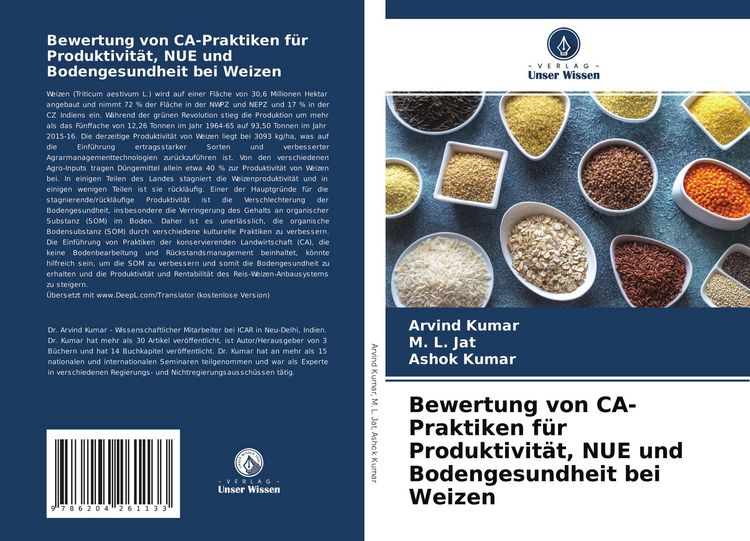 Produktbild: Bewertung von CA-Praktiken f&uuml;r Produktivit&auml;t, NUE und Bodengesundheit bei Weizen