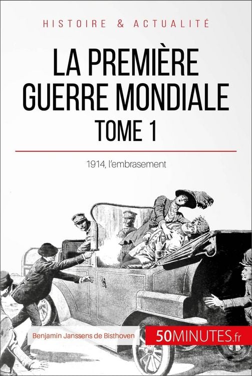 Produktbild: La Premi&egrave;re Guerre mondiale (Tome 1)