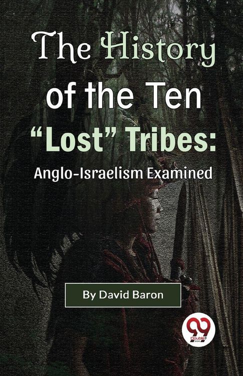 Produktbild: The History of the Ten "Lost" Tribes