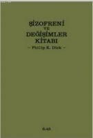 Produktbild: Sizofreni ve Degisimler Kitabi Ciltli
