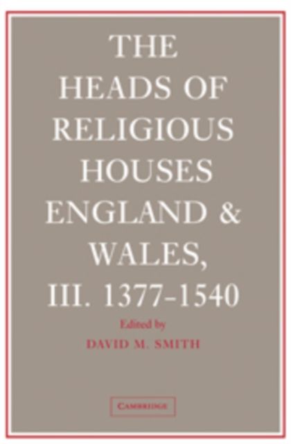 Produktbild: The Heads of Religious Houses 3 Volume Hardback Set