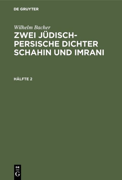 Produktbild: Zwei j&uuml;disch-persische Dichter Schahin und Imrani. H&auml;lfte 2