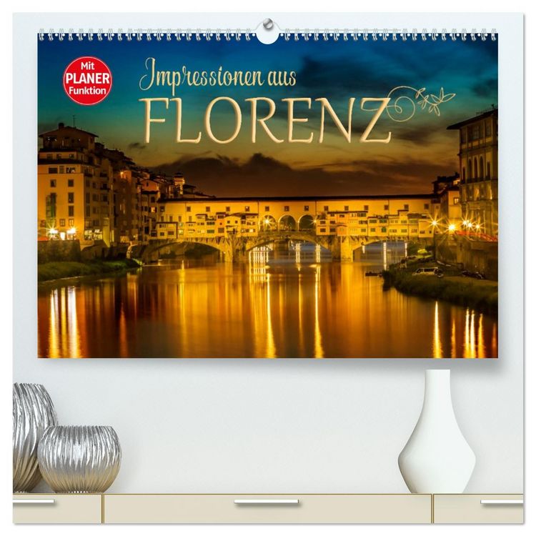 Produktbild: Impressionen aus FLORENZ (hochwertiger Premium Wandkalender 2026 DIN A2 quer), Kunstdruck in Hochglanz