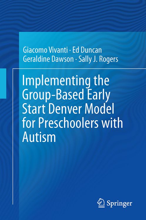 Produktbild: Implementing the Group-Based Early Start Denver Model for Preschoolers with Autism