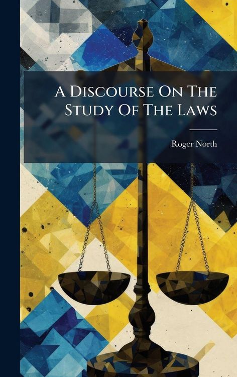Produktbild: A Discourse On The Study Of The Laws