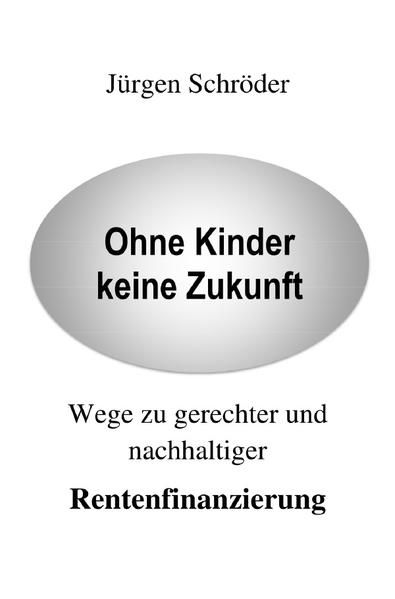 Produktbild: Ohne Kinder keine Zukunft