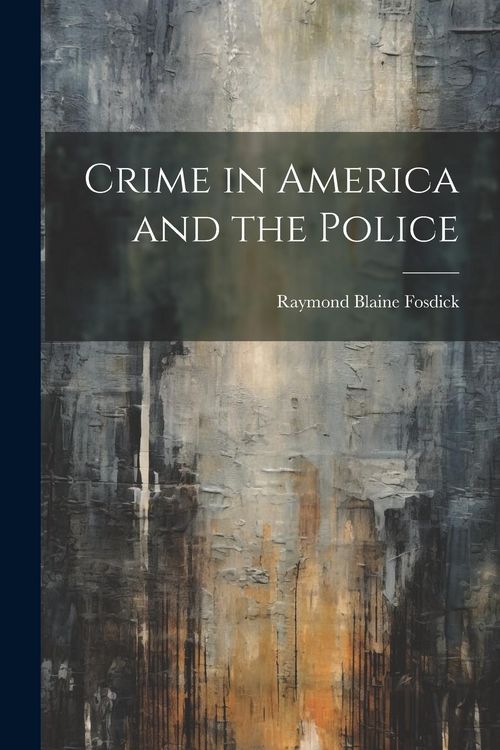 Produktbild: Crime in America and the Police