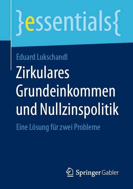 Produktbild: Zirkulares Grundeinkommen und Nullzinspolitik