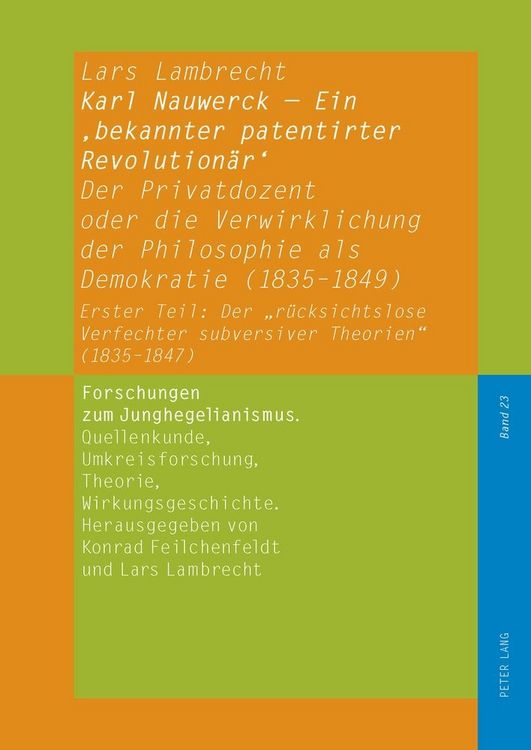 Produktbild: Karl Nauwerck &ndash; Ein &sbquo;bekannter patentirter Revolution&auml;r&lsquo;, Band 2