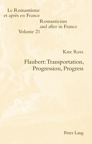 Produktbild: Flaubert: Transportation, Progression, Progress