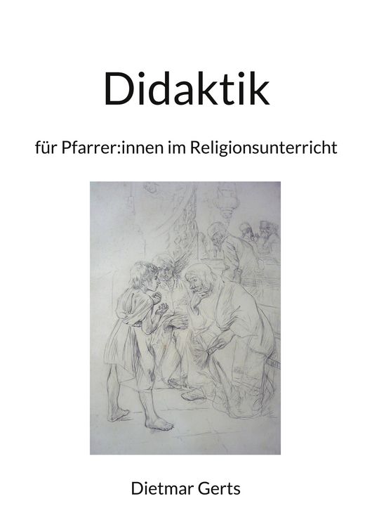 Produktbild: Didaktik f&uuml;r Pfarrer:innen im Religionsunterricht