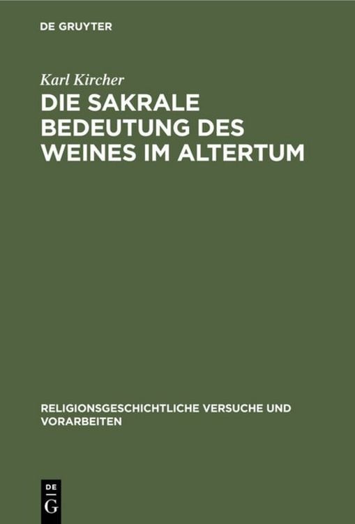 Produktbild: Die sakrale Bedeutung des Weines im Altertum