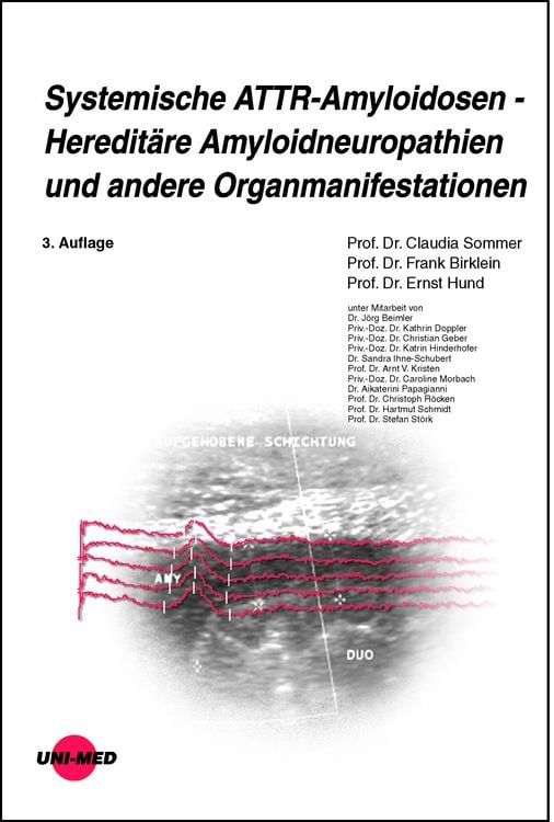 Bild vom Artikel Systemische ATTR-Amyloidosen - Hereditäre Amyloidneuropathien und andere Organmanifestationen vom Autor Claudia Sommer