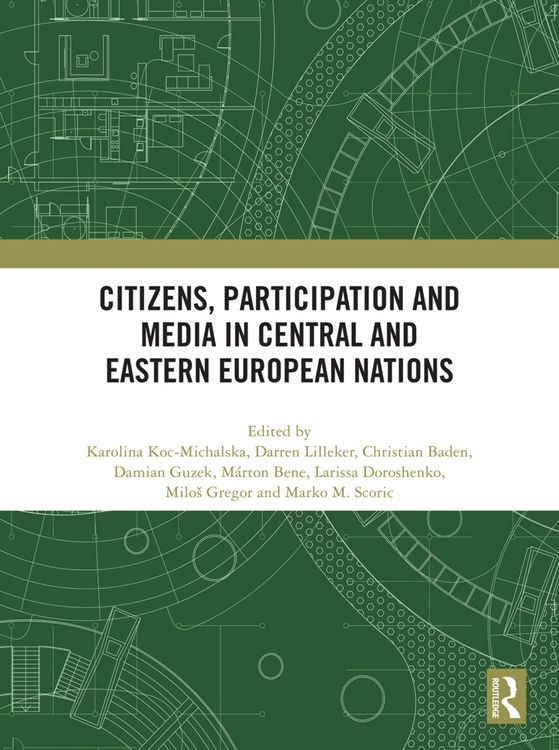 Produktbild: Citizens, Participation and Media in Central and Eastern Eur