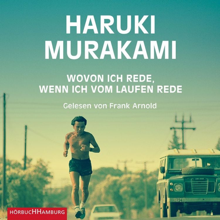 Produktbild: Wovon ich rede, wenn ich vom Laufen rede