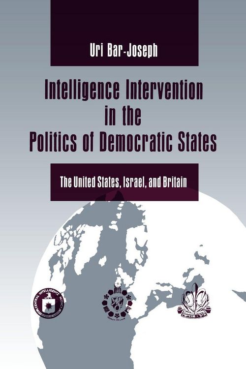 Produktbild: Intelligence Intervention in the Politics of Democratic States
