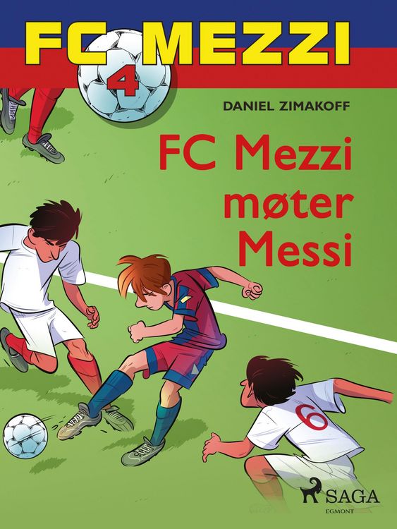 Produktbild: FC Mezzi 4 - FC Mezzi m&oslash;ter Messi