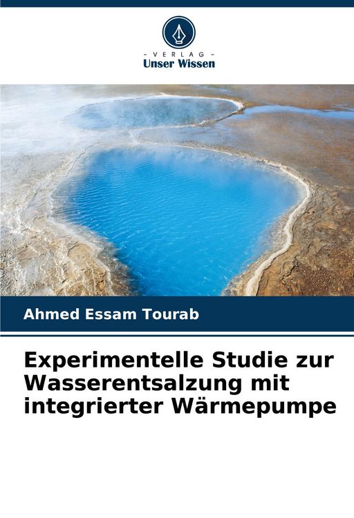 Produktbild: Experimentelle Studie zur Wasserentsalzung mit integrierter W&auml;rmepumpe