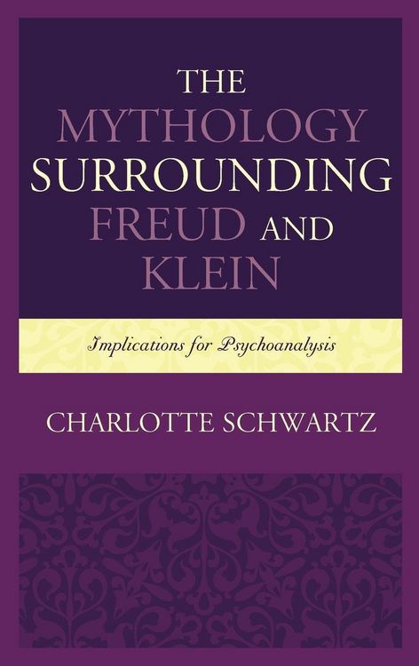 Produktbild: Mythology Surrounding Freud and Klein