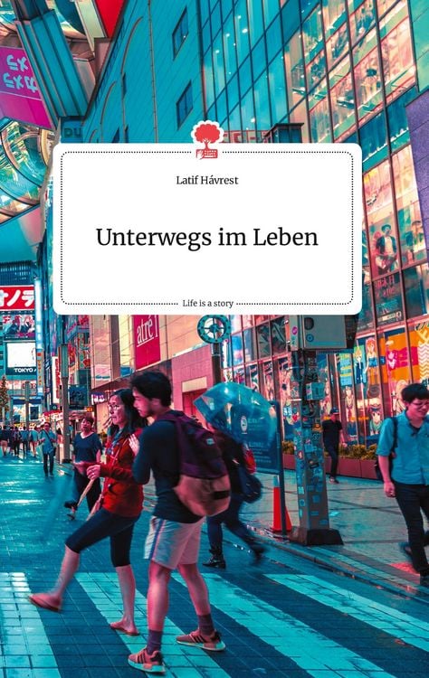 Produktbild: Unterwegs im Leben. Life is a Story - story.one