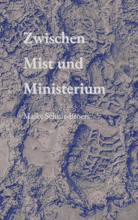 Produktbild: Zwischen Mist und Ministerium
