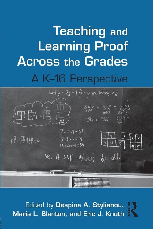 Produktbild: Teaching and Learning Proof Across the Grades