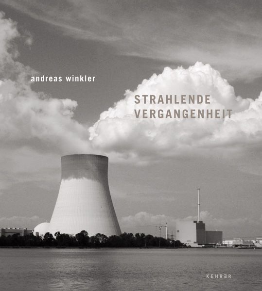 Produktbild: Andreas Winkler &ndash; Strahlende Vergangenheit