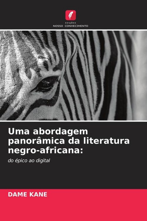 Produktbild: Uma abordagem panor&acirc;mica da literatura negro-africana: