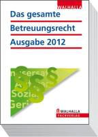 Produktbild: Das gesamte Betreuungsrecht 2012