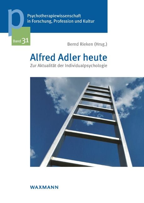 Bild vom Artikel Alfred Adler heute vom Autor Bernd Rieken