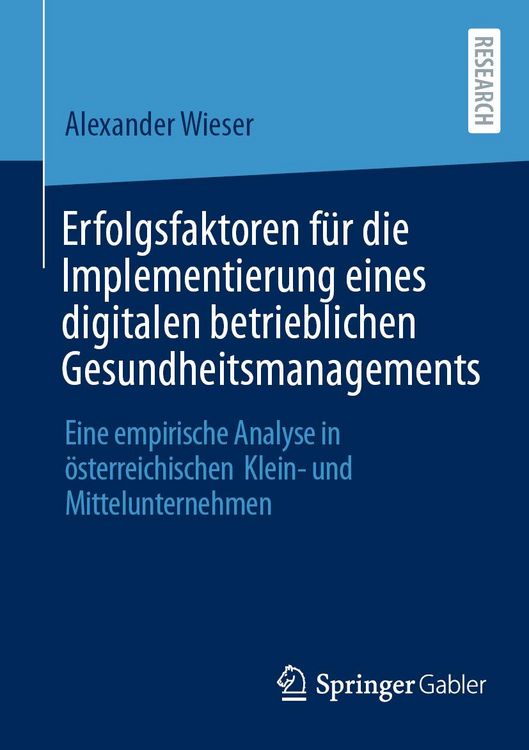 Produktbild: Erfolgsfaktoren f&uuml;r die Implementierung eines digitalen betrieblichen Gesundheitsmanagements