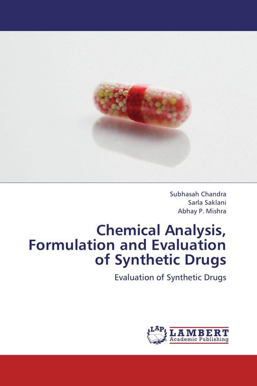 Produktbild: Chemical Analysis, Formulation and Evaluation of Synthetic Drugs