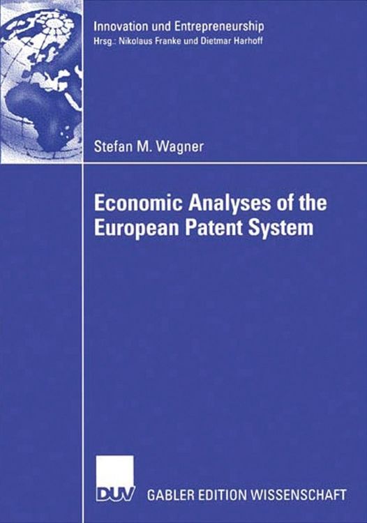 Produktbild: Economic Analyses of the European Patent System