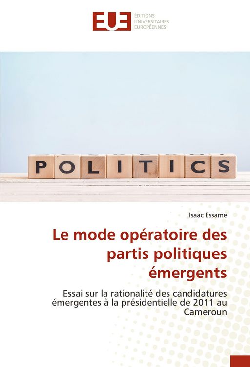 Produktbild: Le mode op&eacute;ratoire des partis politiques &eacute;mergents