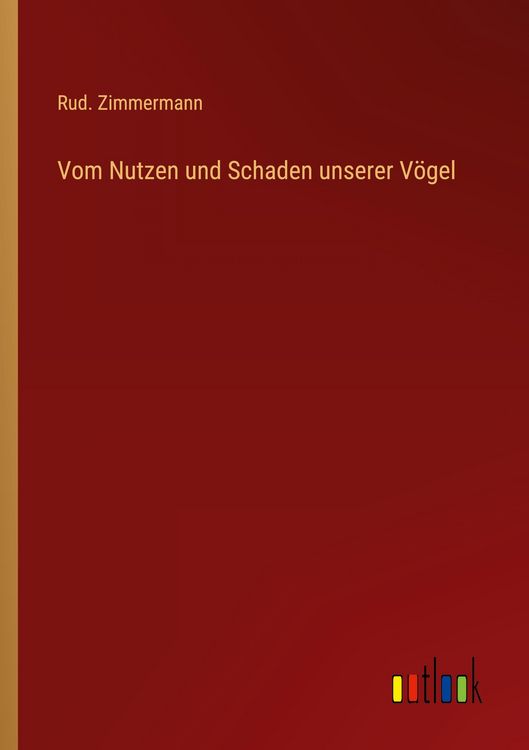 Produktbild: Vom Nutzen und Schaden unserer V&ouml;gel