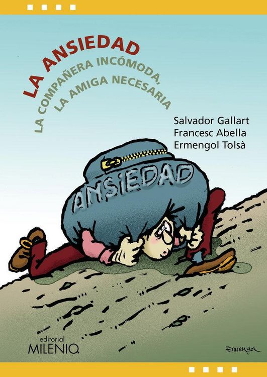 Produktbild: La ansiedad : la compa&ntilde;era inc&oacute;moda, la amiga necesaria