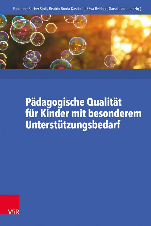 Produktbild: P&auml;dagogische Qualit&auml;t f&uuml;r Kinder mit besonderem Unterst&uuml;tzungsbedarf