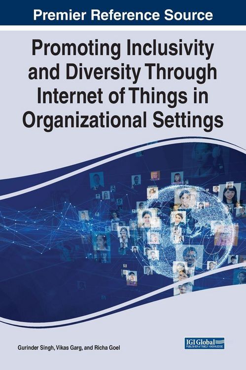 Produktbild: Promoting Inclusivity and Diversity Through Internet of Things in Organizational Settings